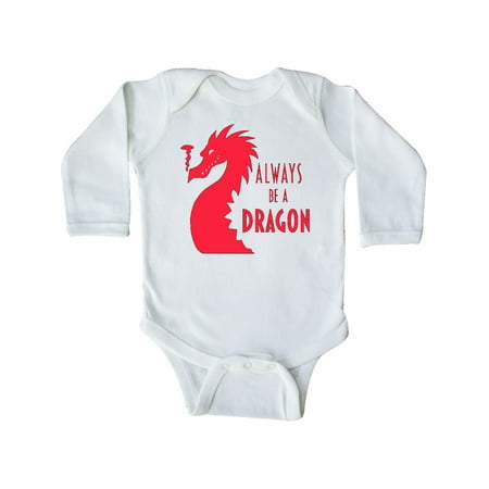 

Inktastic Always Be a Dragon Gift Baby Boy or Baby Girl Long Sleeve Bodysuit