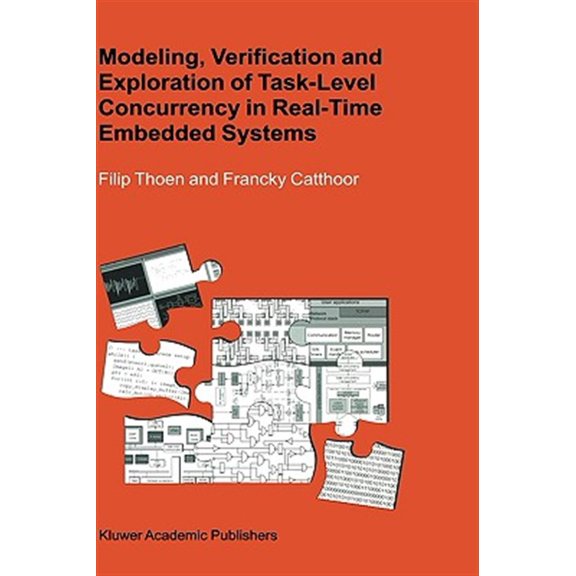 Pre-Owned Modeling, Verification and Exploration of Task-Level Concurrency in Real-Time Embedded Systems (Hardcover)