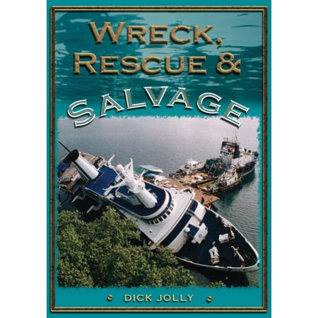 Wreck, Rescue and Salvage - eBook