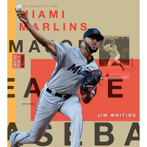 Creative Sports: Veterans: Miami Marlins (Paperback)