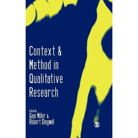 Context and Method in Qualitative Research, (Hardcover)