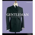 thumbnail image 1 of Pre-Owned Gentleman: The Ultimate Companion to the Elegant Man (Hardcover) 3848008165 9783848008162, 1 of 1