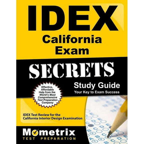 IDEX California Exam Secrets Study Guide: IDEX Test Review for the California Interior Design Examination