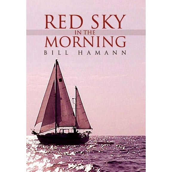 Red Sky in the Morning