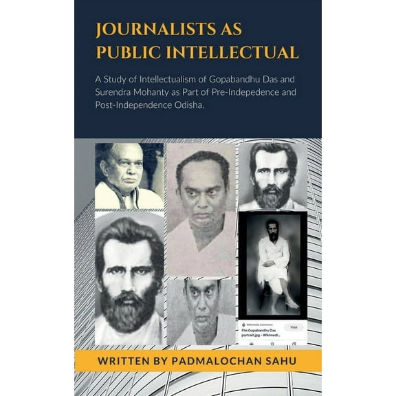 Journalists as Public Intellectual, (Paperback)