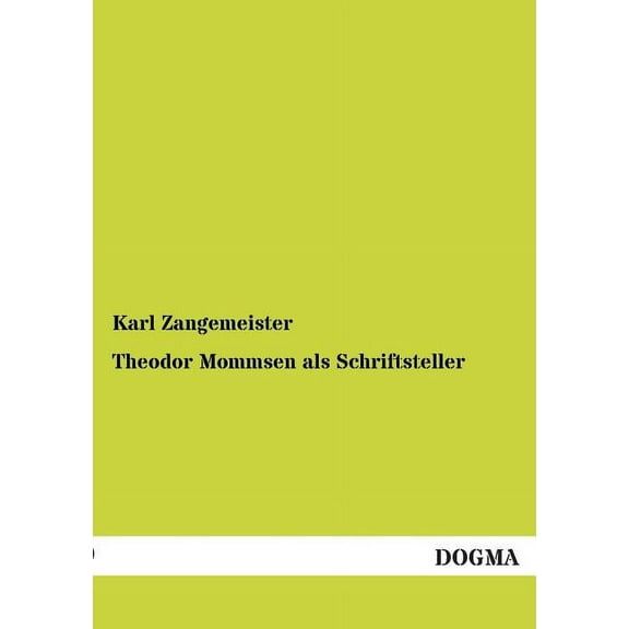 Theodor Mommsen als Schriftsteller (Paperback)