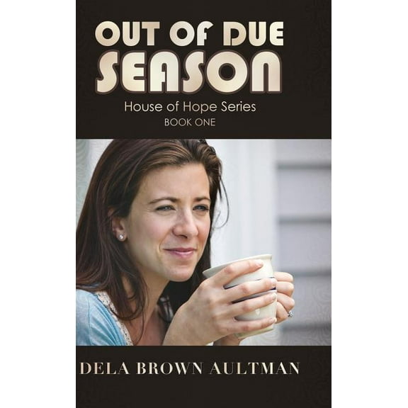 Out of Due Season, (Hardcover)