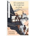 thumbnail image 1 of Libro El Camino De Regreso A Casa Tapa Blanda, Autor Kanako Nishi, Editorial Plata, 1 of 2