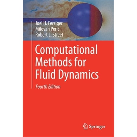 Pre-Owned Computational Methods for Fluid Dynamics (Paperback)