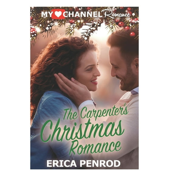 Myheartchannel The Carpenter's Christmas Romance, Book 3, (Paperback)
