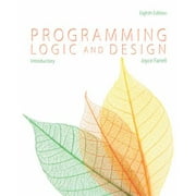 Angle View: Programming Logic and Design, Introductory [Paperback - Used]
