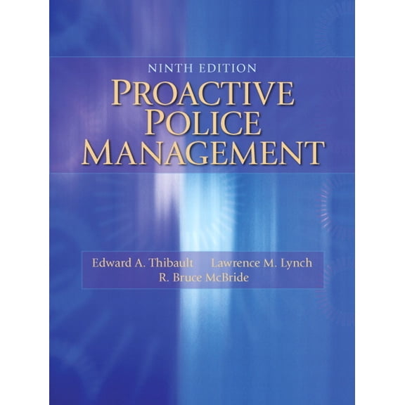 Proactive Police Management, (Paperback)