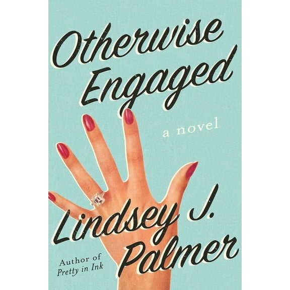 Otherwise Engaged : A Novel (Paperback)