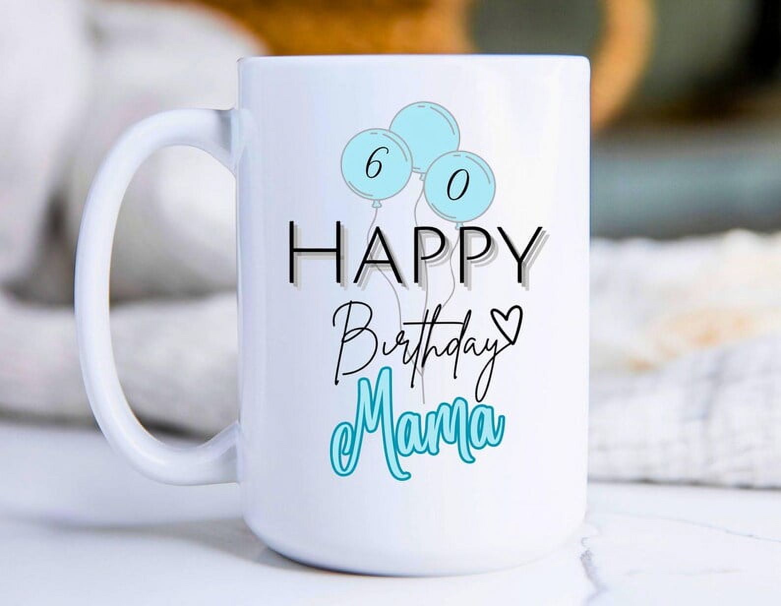 Birthday Mama Mug, Personalized Birthday coffee mug for Mom, Birthday Gift for Mama, Birthday Gift for her, Birthday Celebration, Birthday, Ceramic Mug 15Oz