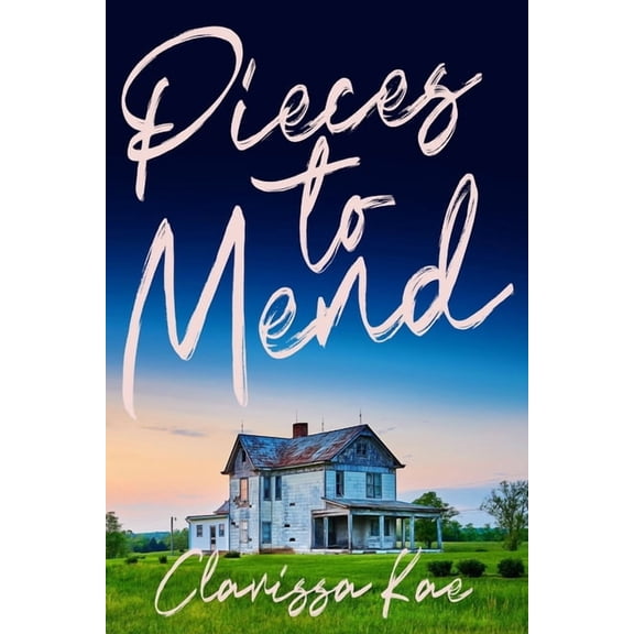 Pieces To Mend, (Paperback)