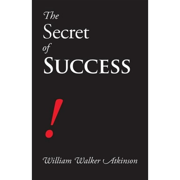 The Secret of Success, (Paperback)