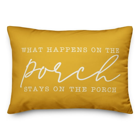 Creative Products What Happens on the Porch Yellow 14x20 Indoor / Outdoor Pillow