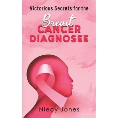 Victorious Secrets for the Breast Cancer Diagnosee | Walmart Canada