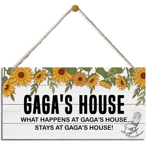 Rustic Gaga's House Decor Sign Sunflower Sign Hanging Decorative Wood Plaque Printed Wood Art Wall Decor What Happens at Gaga's House Stays at Gaga's House Sign Gift for Grandma 12x6 inch
