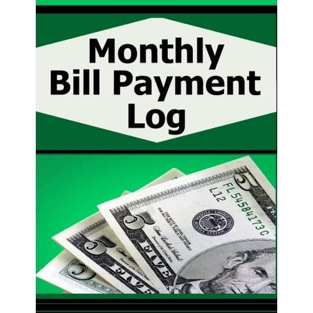 Monthly Bill Payment Log