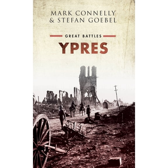 Great Battles Ypres: Great Battles, (Hardcover)