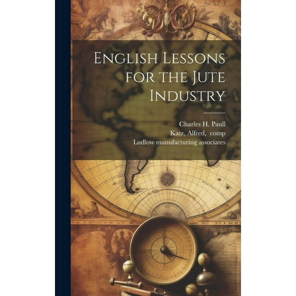 English Lessons for the Jute Industry (Hardcover)