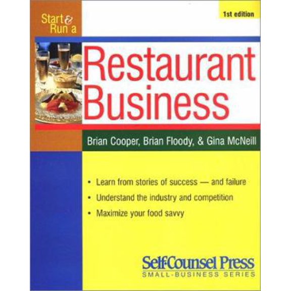 Pre-Owned Start & Run a Profitable Restaurant (Self-Counsel Business Series) (Paperback) 1551802821 9781551802824
