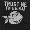 thumbnail image 2 of Teenage Mutant Ninja Turtles T-Shirt Tmnt Trust Me I'M A Ninja Unisex Graphic Tee for Men & Women, 2 of 7