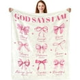 thumbnail image 2 of Christian Gifts for Women, God Says I Am Throw Blanket, Inspirational Religious Birthday Gifts for Coquette Pink Bow Bible Verse Blanket, Christian Faith Jesus God Prayer Gift for Christmas, 2 of 8