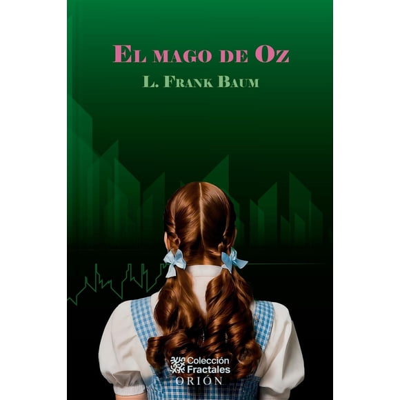 El Mago De Oz, de L. Frank Baum, Mirlo, Dura, 2026
