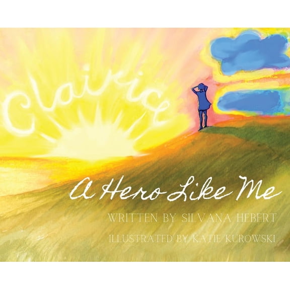 A Hero Like Me, (Hardcover)