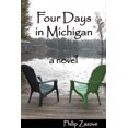 thumbnail image 2 of Four Days in Michigan: A Novel, 2 of 7