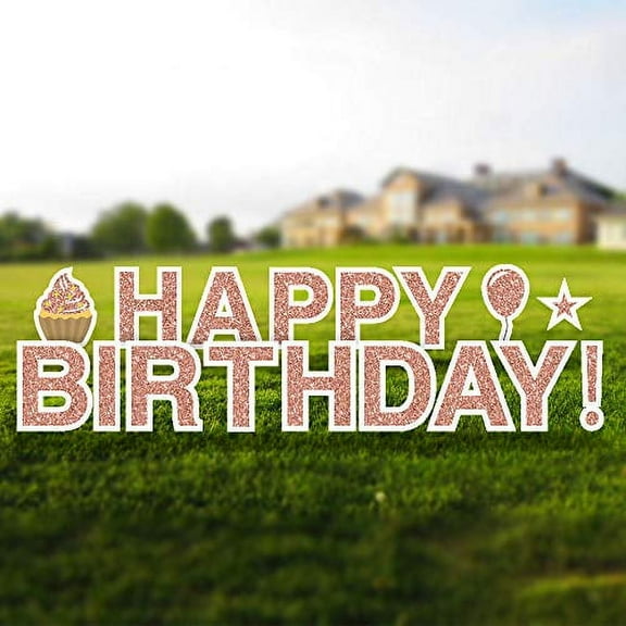 Vispronet Happy Birthday Faux Glitter Yard Signs with Stakes – Each Letter is 18in Tall – Includes Bonus Star, Cupcake and Balloon – Weather-Resistant Signs and Steel Stakes (Rose Gold)