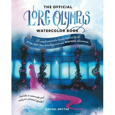 Webtoon The Official Lore Olympus Watercolor Book: 20 Simple Watercolor Lessons Inspired by the #1 New York Times Bestselling Se, (Paperback)