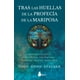 thumbnail image 1 of Tras las huellas de la profecía de la mariposa, 1 of 2