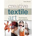 thumbnail image 2 of Art Textile Créatif: Techniques et Projets, 2 of 3