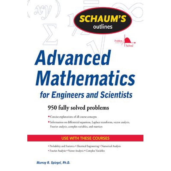 Pre-Owned Schaum's Outline of Advanced Mathematics for Engineers and Scientists