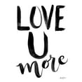 thumbnail image 2 of Talent, Kelley 19x24 White Modern Wood Framed Museum Art Print Titled - Love U More, 2 of 4