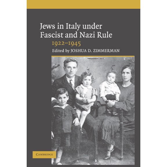 Jews in Italy Under Fascist and Nazi Rule, 1922-1945, (Hardcover)