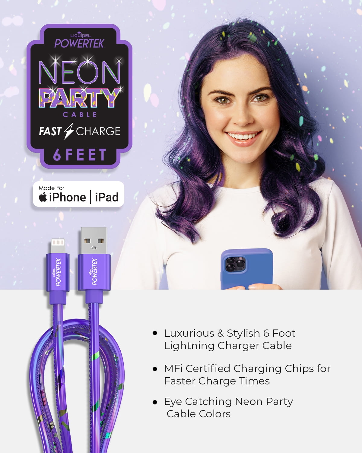 Liquipel Powertek iPad & iPhone Lightning Charger Cable, Fast Charging 6ft MFI, Neon Party
