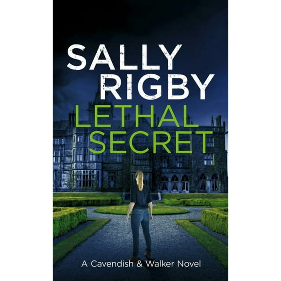 A Cavendish & Walker Novel Lethal Secret, Book 4, (Paperback)
