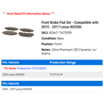 thumbnail image 2 of Front Brake Pad Set - Compatible with 2015 - 2017 NX200t 2016, 2 of 2