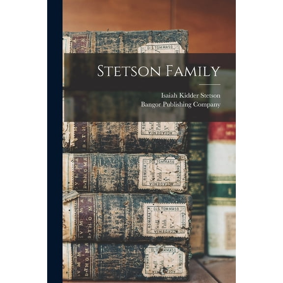 Stetson Family, (Paperback)