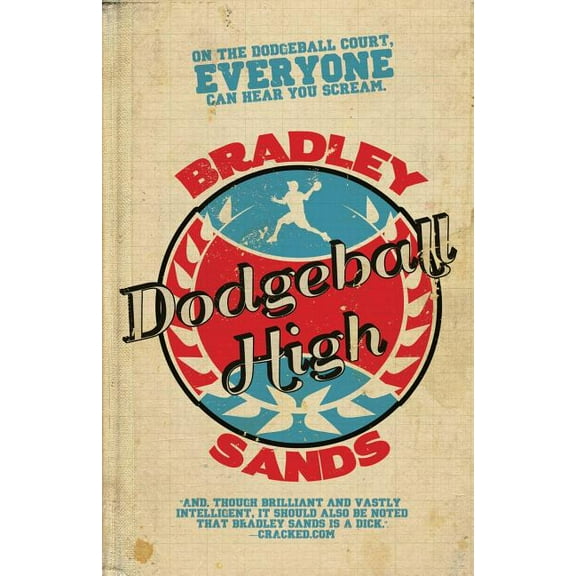 Dodgeball High (Paperback)