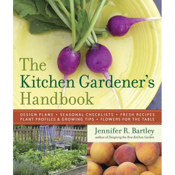 Pre-Owned The Kitchen Gardener's Handbook (Paperback) 0881929565 9780881929560