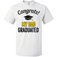 thumbnail image 3 of Inktastic Congrats My Dad Graduated with cap T-Shirt, 3 of 5