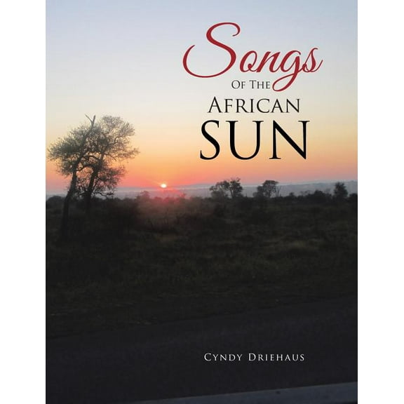 Songs of the African Sun (Paperback)