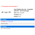 thumbnail image 2 of Front Stabilizer Bar Link - Compatible with 2014 - 2019 Ford Escape 2015 2016 2017 2018, 2 of 2