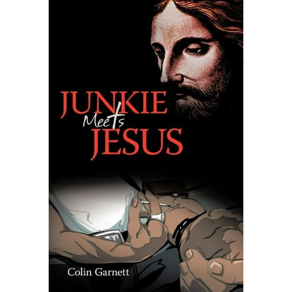 Junkie Meets Jesus