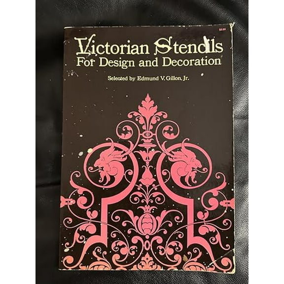 Pre-Owned Victorian Stencils for Design and Decoration (Paperback) 048621995X 9780486219950